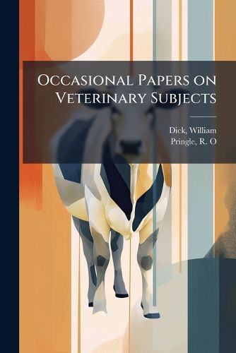 Cover image for Occasional Papers on Veterinary Subjects