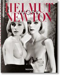 Cover image for Helmut Newton. Work