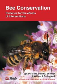 Cover image for Bee Conservation: Evidence for the effects of interventions