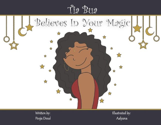 Tia Bua Believes in Your Magic