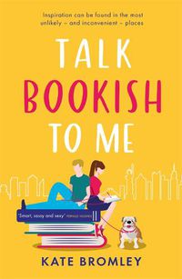 Cover image for Talk Bookish to Me: TikTok made me buy it: the perfect laugh-out-loud romcom