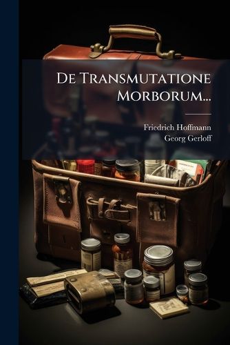 Cover image for De Transmutatione Morborum...