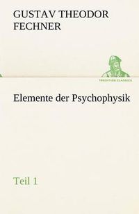 Cover image for Elemente Der Psychophysik