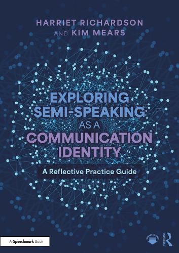 Cover image for Exploring Semi-Speaking as a Communication Identity