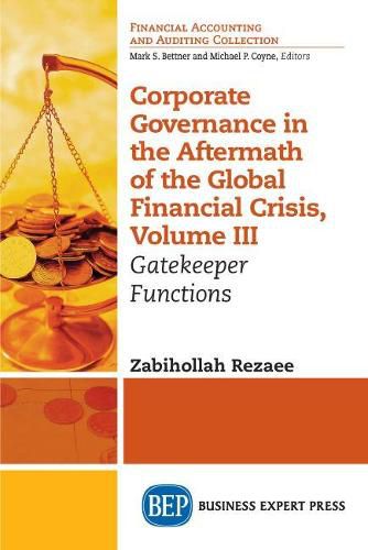 Cover image for Corporate Governance in the Aftermath of the Global Financial Crisis, Volume III: Gatekeeper Functions