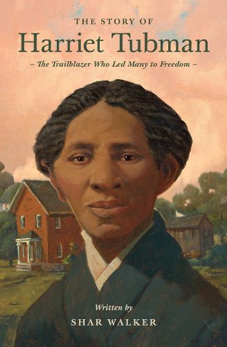 Cover image for The Story of Harriet Tubman