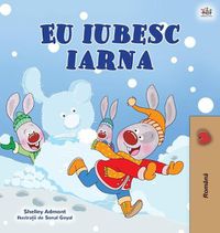 Cover image for I Love Winter (Romanian Children's Book)