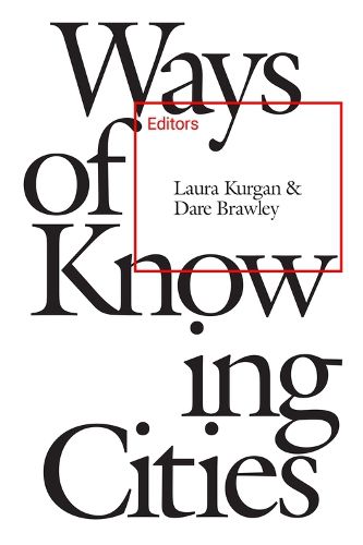 Cover image for Ways of Knowing Cities