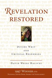 Cover image for Revelation Restored: Divine Writ and Critical Responses