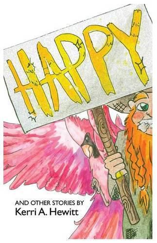 Cover image for Happy: And Other Stories