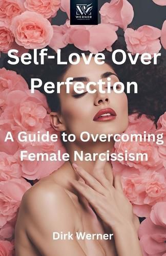 Cover image for Self-Love Over Perfection