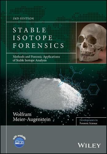 Cover image for Stable Isotope Forensics: Methods and Forensic Applications of Stable Isotope Analysis