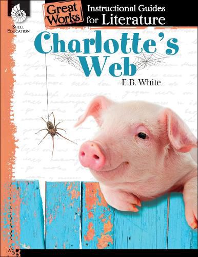 Cover image for Charlotte's Web: An Instructional Guide for Literature: An Instructional Guide for Literature