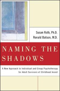 Cover image for Naming the Shadows