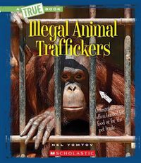 Cover image for Illegal Animal Traffickers