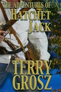 Cover image for The Adventures of Hatchet Jack