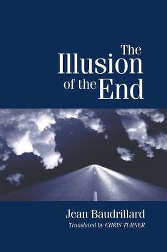 Cover image for The Illusion of the End