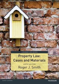 Cover image for Property Law Cases and Materials