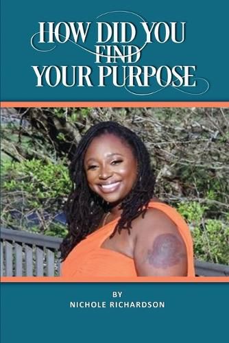 Cover image for How Did You Find Your Purpose