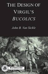 Cover image for The Design of Virgil's Bucolics