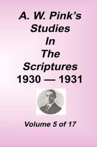 Cover image for A. W. Pink's Studies in the Scriptures, Volume 05