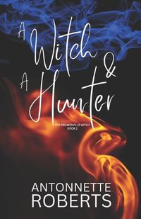 Cover image for A Witch And A Hunter