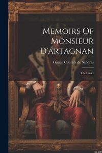 Cover image for Memoirs Of Monsieur D'artagnan