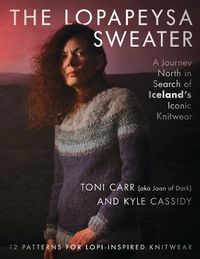 Cover image for The Lopapeysa Sweater: A Journey North in Search of Iceland's Iconic Knitwear