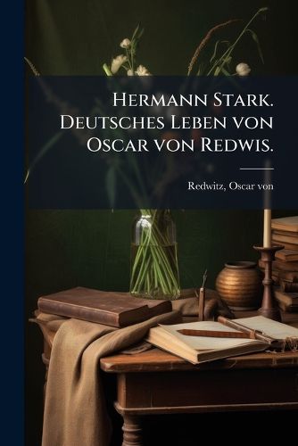 Cover image for Hermann Stark, Deutsches Leben