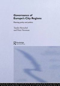 Cover image for Governance of Europe's City Regions: Planning, Policy & Politics