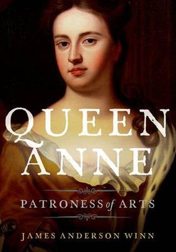 Cover image for Queen Anne: Patroness of Arts