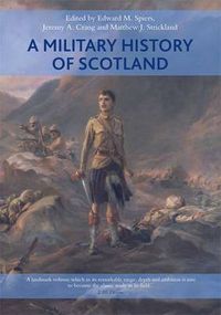 Cover image for A Military History of Scotland