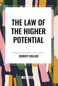 Cover image for The Law of the Higher Potential