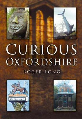 Cover image for Curious Oxfordshire