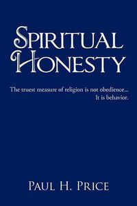 Cover image for Spiritual Honesty