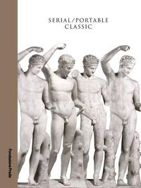 Cover image for Serial / Portable Classic - The Greek Canon and its Mutations