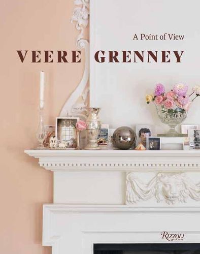 Cover image for Veere Grenney: On Decorating: A Point of View