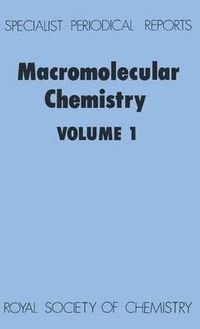 Cover image for Macromolecular Chemistry: Volume 1