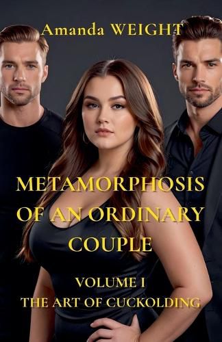 Cover image for Metamorphosis of an Ordinary Couple Volume 1 The art of cuckolding