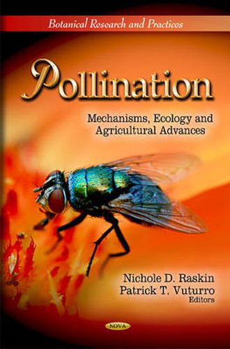 Cover image for Pollination: Mechanisms, Ecology & Agricultural Advances