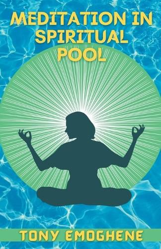 Cover image for Meditation In a Spiritual Pool