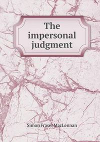 Cover image for The impersonal judgment