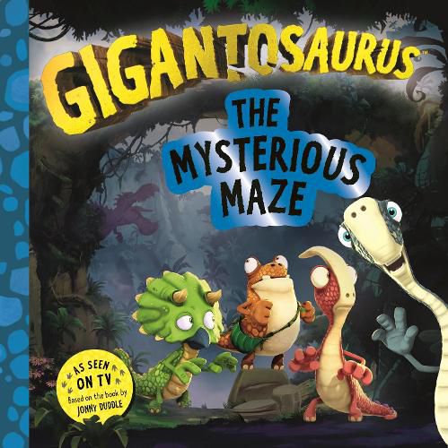 Cover image for Gigantosaurus - The Mysterious Maze