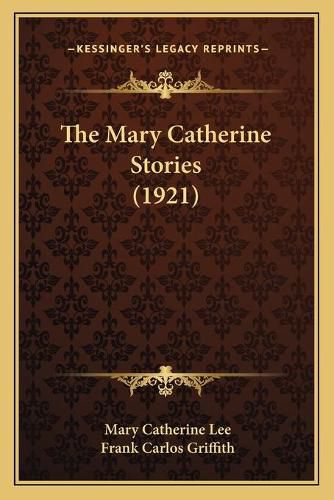 The Mary Catherine Stories (1921)