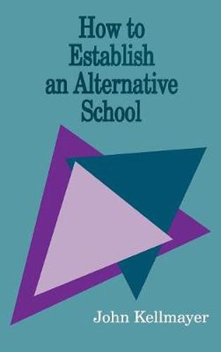 Cover image for How to Establish an Alternative School