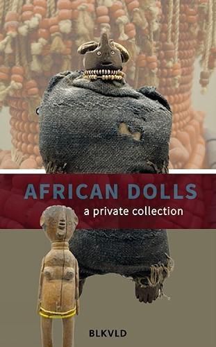 Cover image for African Dolls: A Private Collection