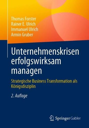 Cover image for Unternehmenskrisen erfolgswirksam managen