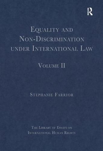 Cover image for Equality and Non-Discrimination under International Law: Volume II