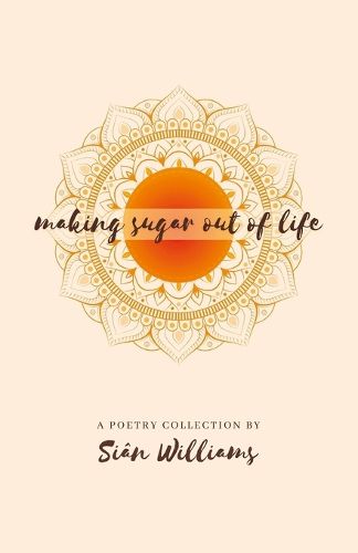 Cover image for Making Sugar out of Life