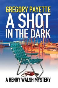 Cover image for A Shot in the Dark